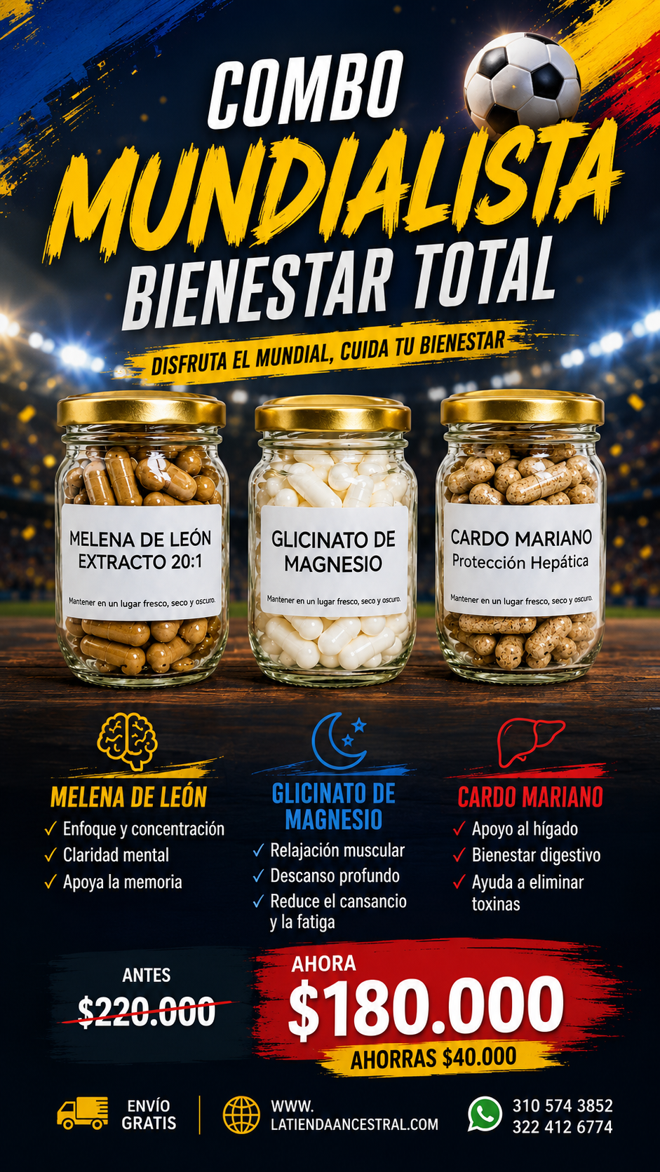 Combo Mundialista Bienestar Total – Melena de León + Cardo Mariano + Glicinato de Magnesio