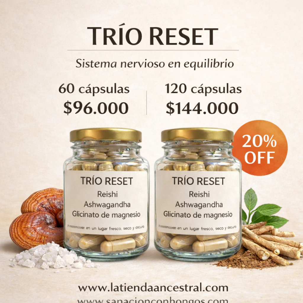 Trío RESET - Reishi, Ashwagandha y Glicinato de Magnesio (60 cápsulas)