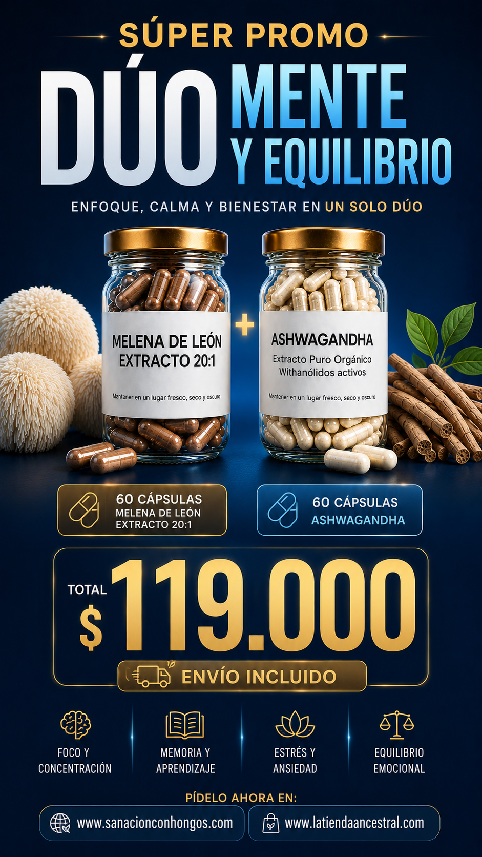 Dúo Mente y Equilibrio – Melena de León 20:1 + Ashwagandha 60 c/u